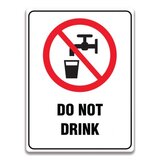 DO NOT DRINK SIGN